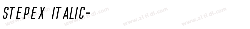 stepEX Italic字体转换 stepEX Italic字体转换
